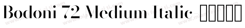 Bodoni 72 Medium Italic字体转换